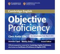 [(Objective Proficiency Class Audio CDs (2))] [ By (author) Annette Capel, By (author) Wendy Sharp ] [January, 2014]