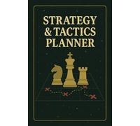 Objectives & Tactics Gaming Planner: A Logbook for Focused Gamers to Plan, Track and Improve