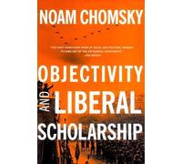 OBJECTIVITY AND LIBERAL SCHOLARSHIP