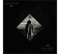 Culted - Oblique To All Paths [VINYL]