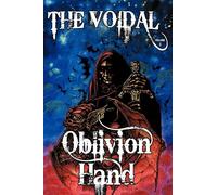 Oblivion Hand:: A Tale of the Voidal (Wildside Fantasy)