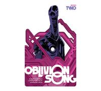 Oblivion Song by Kirkman and De Felici, Book 2