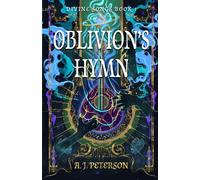 Oblivion's Hymn: Divine Songs Book 1