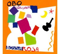 Obo & Sol Luna - Bossarosa