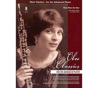 Oboe Classics for the Advanced Player: For Oboe and Piano