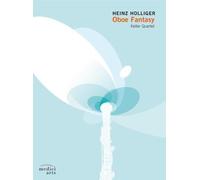 Oboe Fantasy (Keller Quartet, Heinz Hollinger)