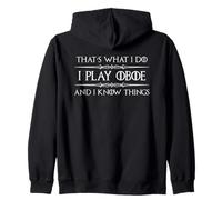 Oboe Player Gifts | Funny I Play Oboe and I Know Things Zip Hoodie