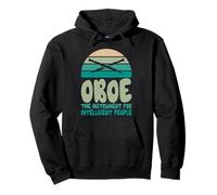 Oboe the Instrument for intelligent People Oboist Pullover Hoodie