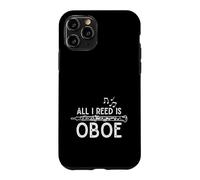 Oboist All I Reed Is Oboe Case for iPhone 11 Pro