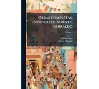 Obras completas; prólogo de Alberto Ghiraldo