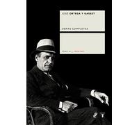 Obras Completas, Tomo IV: 1926-1931 (Coedición Ortega y Gasset)