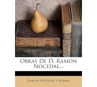 Obras De D. Ramón Nocedal...