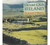 O'Brien, Dermot - Dear Old Ireland
