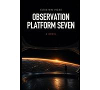 Observation Platform Seven