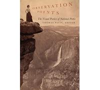 Observation Points: The Visual Poetics of National Parks