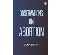Observations on Abortion