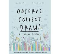 Observe Collect Draw Journal by Princeton Architectural Press 97