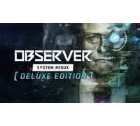 Observer: System Redux - Deluxe Edition
