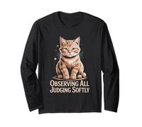 Observing All Judging Softly Cat Lover Feline Pet Meow Cats Long Sleeve T-Shirt