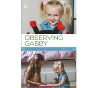 Observing Gabby