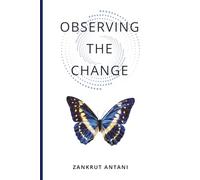 Observing The Change