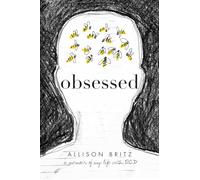 Obsessed: A Memoir of My Life with OCD