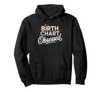 Obsessed Birth Charts Astrology Girlie Identity Badge Pullover Hoodie