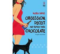 Obsession, Deceit and Really Dark Chocolate