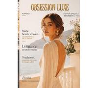 Obsession Luxe: Édition Printemps / Été 2026