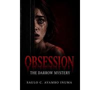 Obsession: The Darrow Mystery