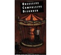 Obsessive Compulsive Disorder: A Survival Guide for Family and Friends