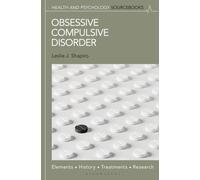 Obsessive Compulsive Disorder : Elements, History, Treatments, and Research