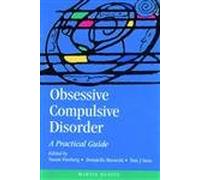 Obsessive Compulsive Disorders: A Practical Guide