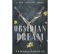 Obsidian Dream (New Atlantis)