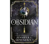 Obsidian: The unputdownable first book in the beloved LUX series from bestselling author, Jennifer L. Armentrout!