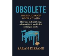 Obsolete: The Education Wake-Up Call