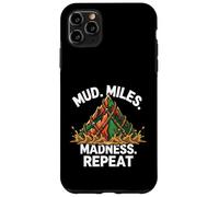Obstacle Course Racing Mud Miles Madness Repeat Case for iPhone 11 Pro Max