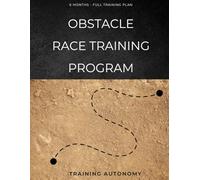 Obstacle Race Training Program: 6 Months Full Training Plan