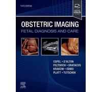 Obstetric Imaging: Fetal Diagnosis and Care by Joshua A. Copel Hardcover Book