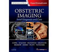 Obstetric Imaging: Fetal Diagnosis and Care: Expert Radiology Series