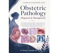 Obstetric Pathology Diagnosis & Management
