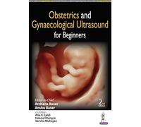 Obstetrics and Gynaecological Ultrasound for Beginners