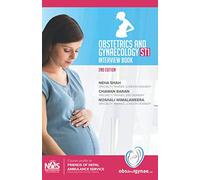 Obstetrics and Gynaecology ST1 Interviews: Second Edition