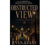 Obstructed View: A Legal Thriller