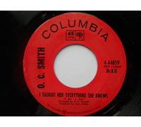 OC Smith - Smith, OC I Taught Her Everything She Knows 7" Columbia 444859 EX 1970s US pressing