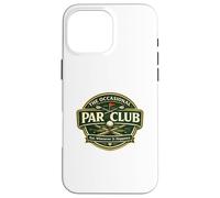 Occasional Par Club Bogeys and Double Bogeys More Likely Case for iPhone 16 Pro Max