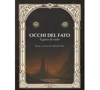 Occhi del Fato: Il Gioco di Ruolo