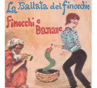 Occhio Fino - La Ballata Del Finocchio / Finocchi E Banane [7-inch Record]