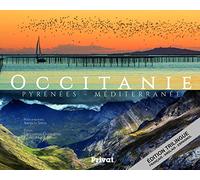 OCCITANIE, PYRENEES, MEDITERRANEE: Edition français-anglais-espagnol: 0