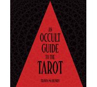 Occult Guide to the Tarot